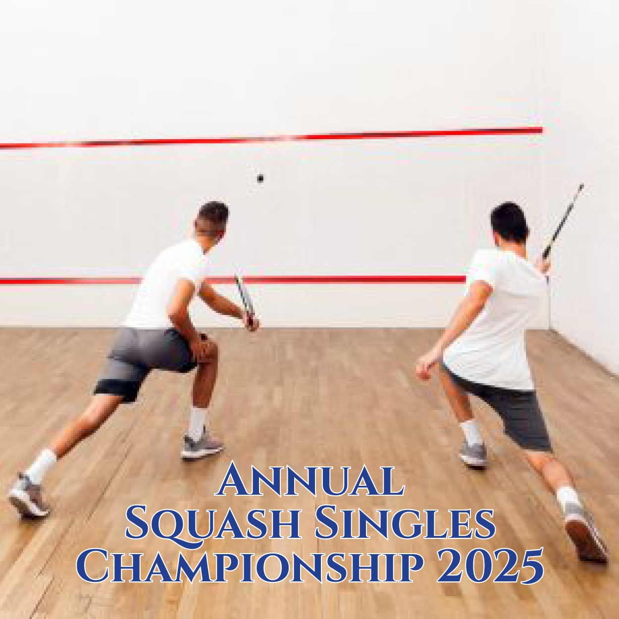 Annual Squash Singles Championship 2025-Sports Events
